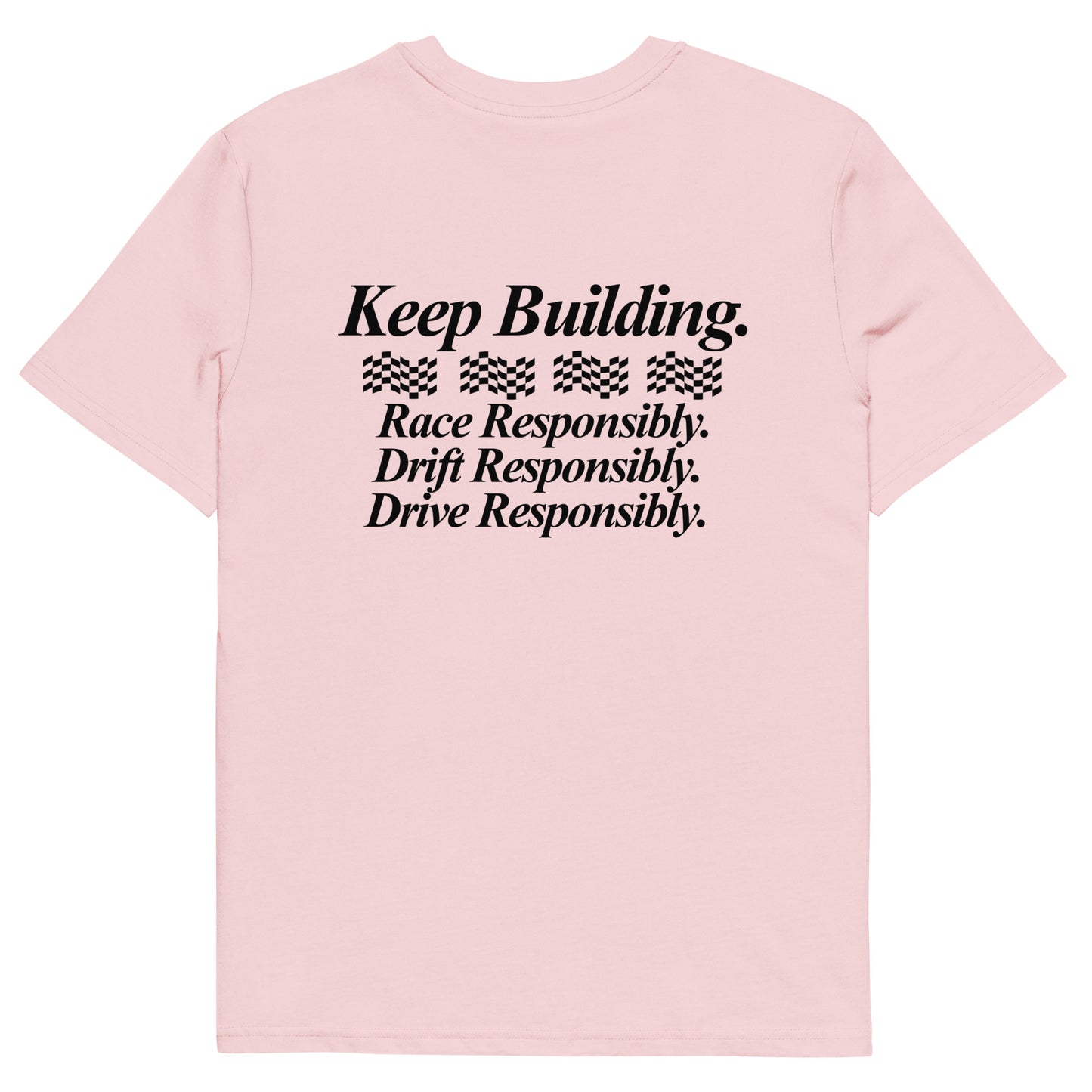 Keep Building Pink T-Shirt