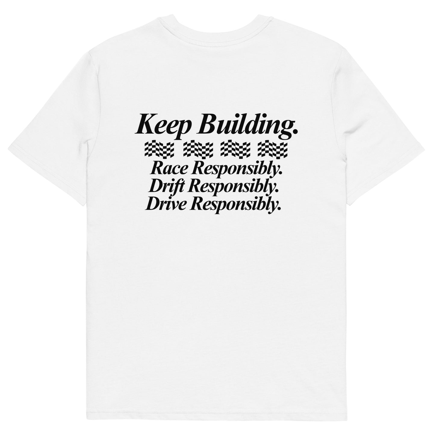 Keep Building White T-Shirt